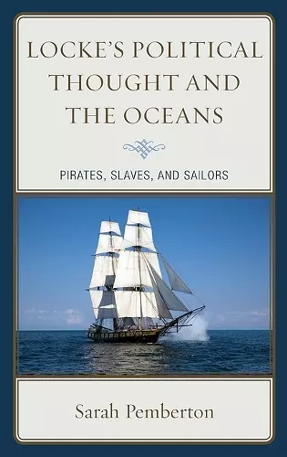 Locke's Political Thought and the Oceans cover