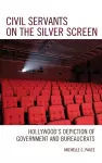 Civil Servants on the Silver Screen cover