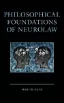 Philosophical Foundations of Neurolaw cover