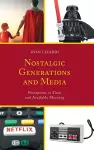 Nostalgic Generations and Media cover