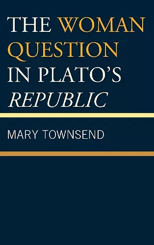 The Woman Question in Plato's Republic cover