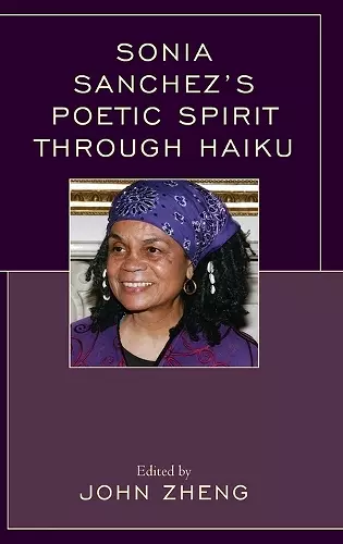 Sonia Sanchez's Poetic Spirit through Haiku cover