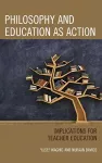 Philosophy and Education as Action cover