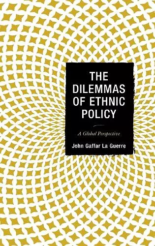 The Dilemmas of Ethnic Policy cover