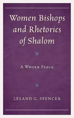 Women Bishops and Rhetorics of Shalom cover