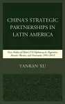 China's Strategic Partnerships in Latin America cover