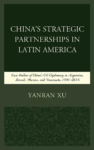 China's Strategic Partnerships in Latin America cover
