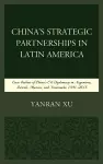 China's Strategic Partnerships in Latin America cover