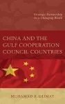 China and the Gulf Cooperation Council Countries cover
