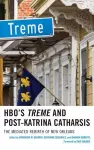 HBO's Treme and Post-Katrina Catharsis cover