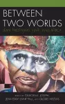 Between Two Worlds cover