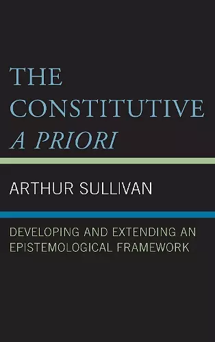 The Constitutive A Priori cover