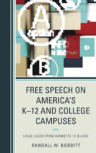 Free Speech on America's K–12 and College Campuses cover