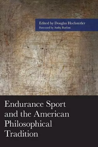 Endurance Sport and the American Philosophical Tradition cover