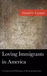 Loving Immigrants in America cover