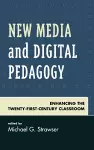 New Media and Digital Pedagogy cover