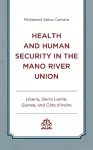 Health and Human Security in the Mano River Union cover