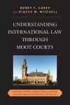 Understanding International Law through Moot Courts cover