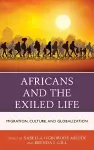 Africans and the Exiled Life cover