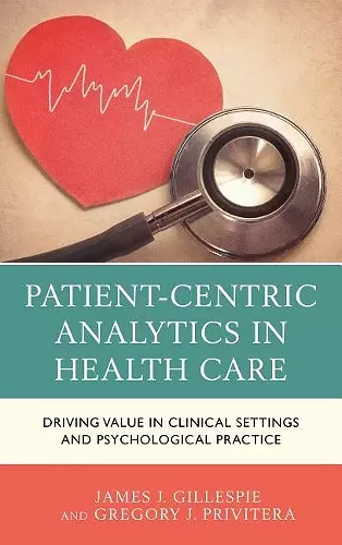 Patient-Centric Analytics in Health Care cover