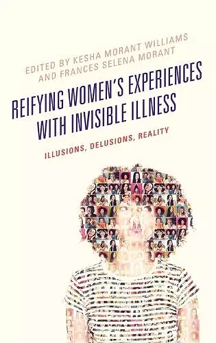 Reifying Women's Experiences with Invisible Illness cover