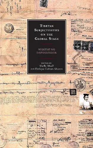 Tibetan Subjectivities on the Global Stage cover