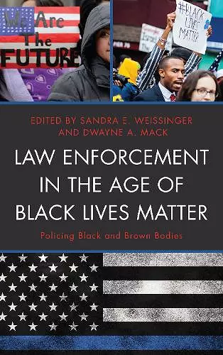 Law Enforcement in the Age of Black Lives Matter cover