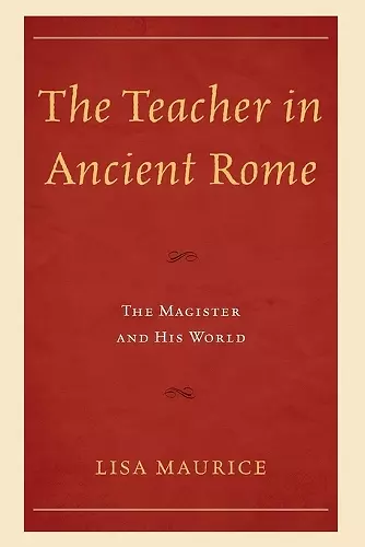 The Teacher in Ancient Rome cover