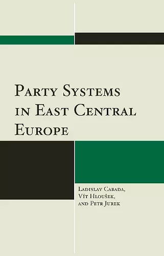 Party Systems in East Central Europe cover