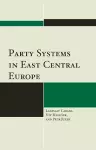 Party Systems in East Central Europe cover