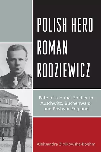 Polish Hero Roman Rodziewicz cover