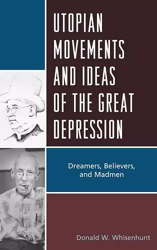 Utopian Movements and Ideas of the Great Depression cover