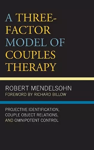 A Three-Factor Model of Couples Therapy cover