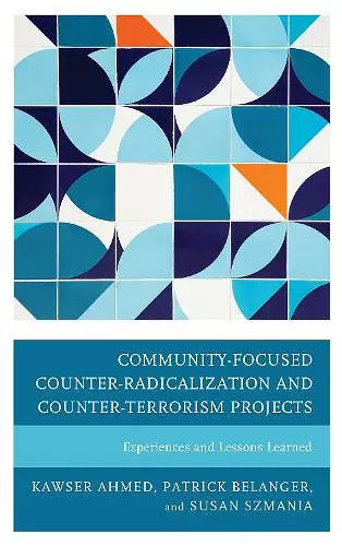 Community-Focused Counter-Radicalization and Counter-Terrorism Projects cover