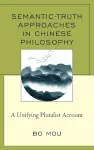 Semantic-Truth Approaches in Chinese Philosophy cover