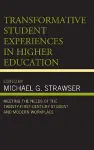 Transformative Student Experiences in Higher Education cover