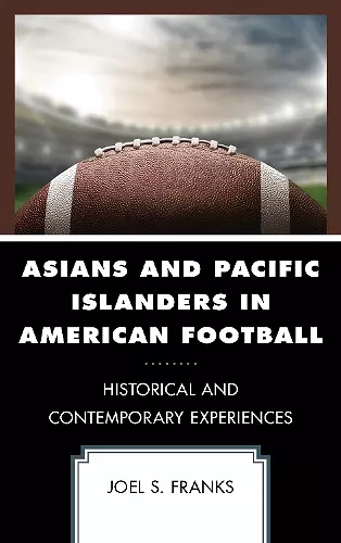Asians and Pacific Islanders in American Football cover