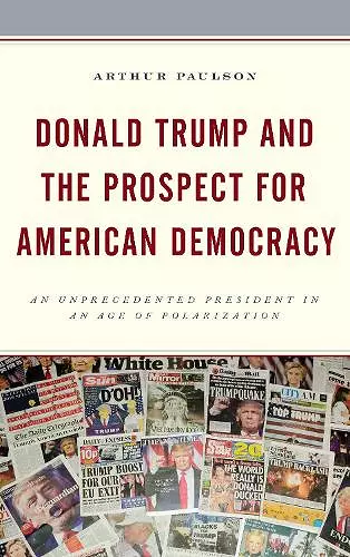 Donald Trump and the Prospect for American Democracy cover