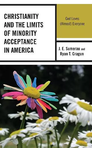 Christianity and the Limits of Minority Acceptance in America cover