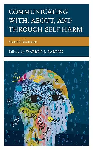 Communicating With, About, and Through Self-Harm cover