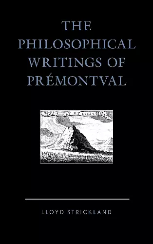 The Philosophical Writings of Prémontval cover