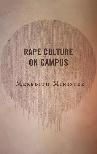 Rape Culture on Campus cover