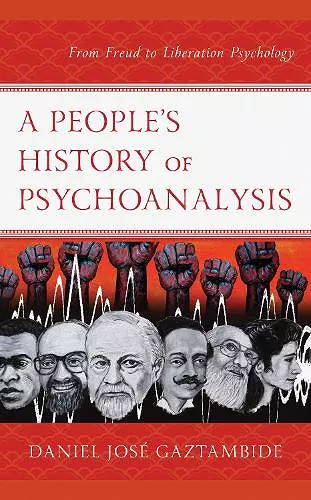 A People’s History of Psychoanalysis cover