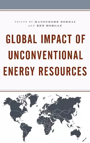 Global Impact of Unconventional Energy Resources cover