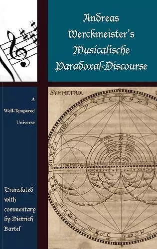 Andreas Werckmeister’s Musicalische Paradoxal-Discourse cover