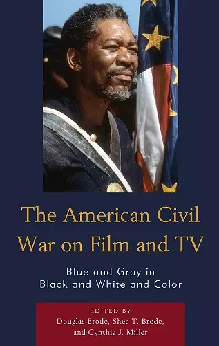 The American Civil War on Film and TV cover