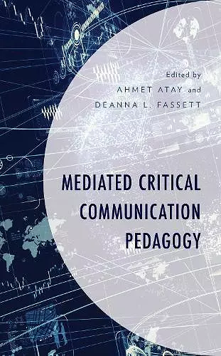 Mediated Critical Communication Pedagogy cover