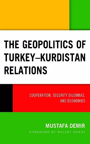 The Geopolitics of Turkey–Kurdistan Relations cover