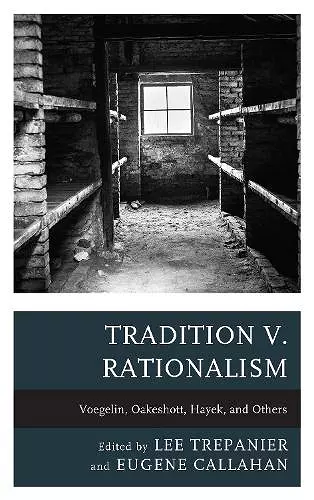 Tradition v. Rationalism cover