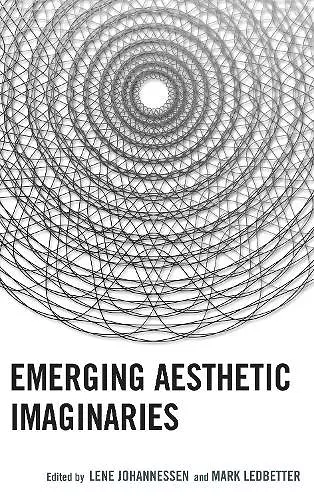 Emerging Aesthetic Imaginaries cover